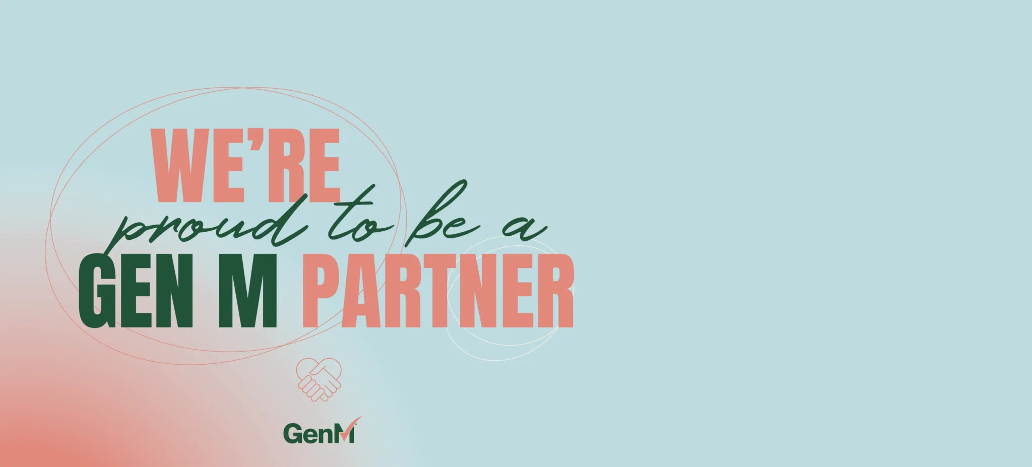 Our partnership with GenM